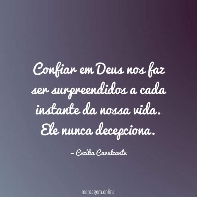 Confiar em Deus nos faz ser surpreendidos a