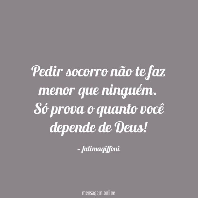 Pedir socorro não te faz menor que ninguém