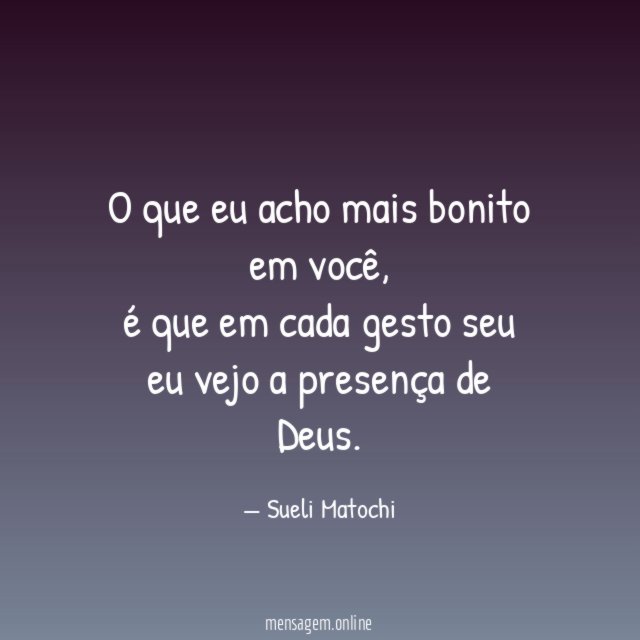 O que eu acho mais bonito em você