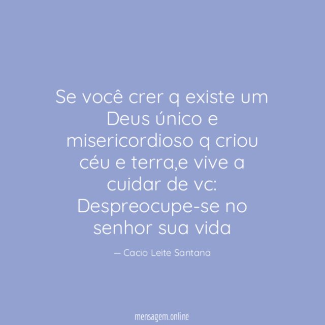 Se você crer q existe um Deus único