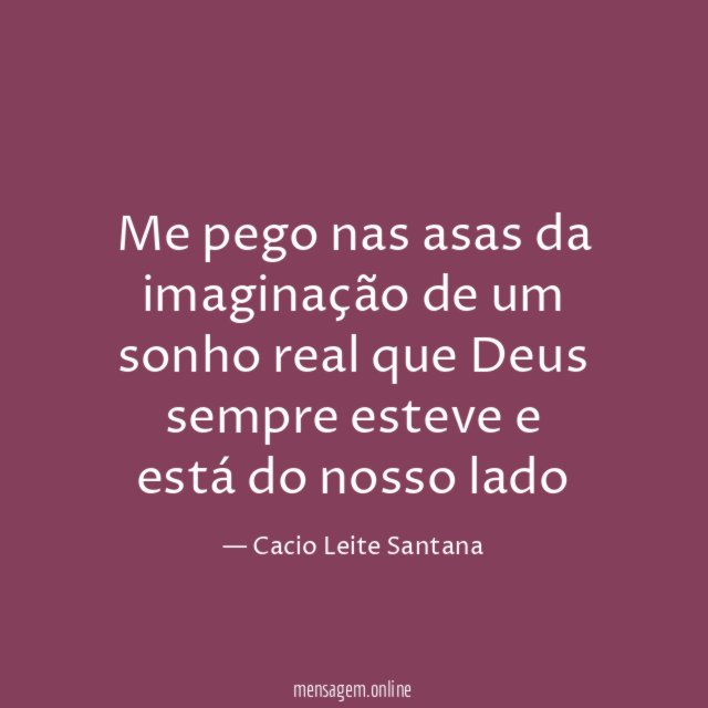 Me pego nas asas da imaginação de um