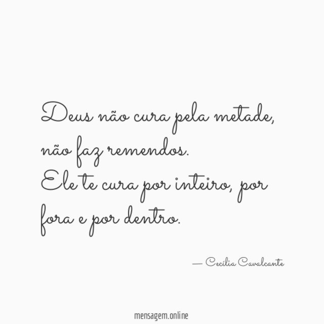 Deus não cura pela metade