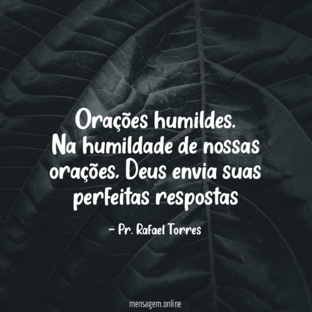 Orações humildes.