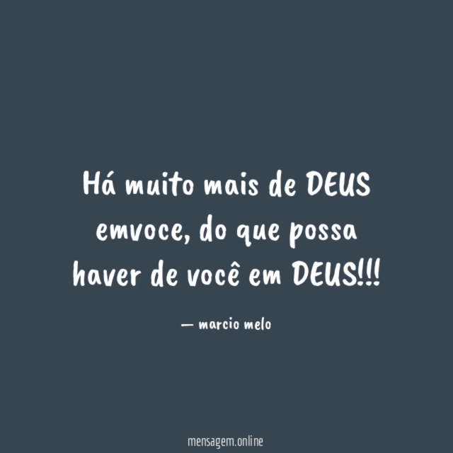 Há muito mais de DEUS emvoce