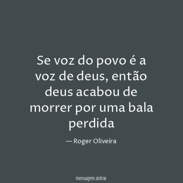 Se voz do povo é a voz de deus