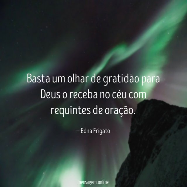 Basta um olhar de gratidão para Deus