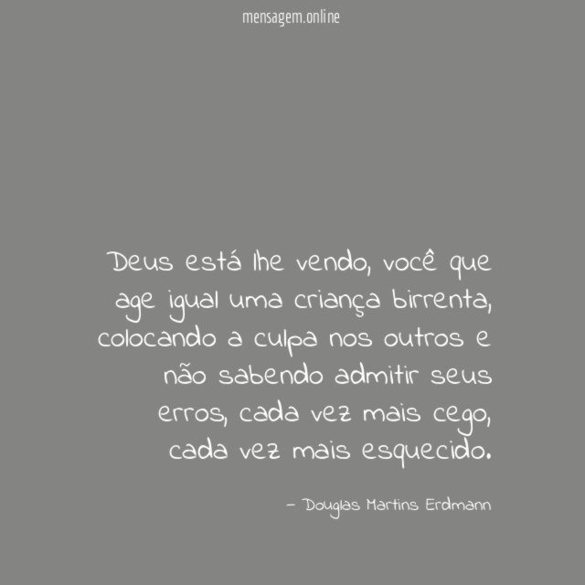 Deus está lhe vendo