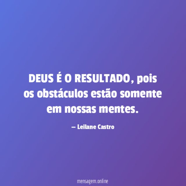 DEUS É O RESULTADO