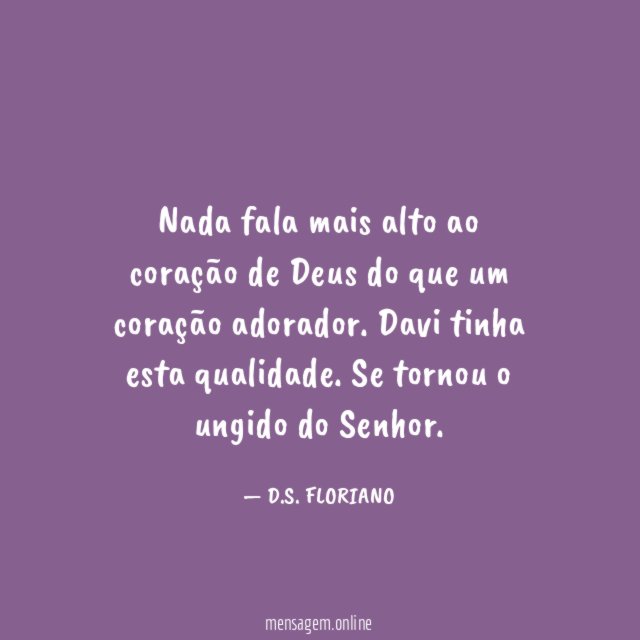 Nada fala mais alto ao coração de Deus