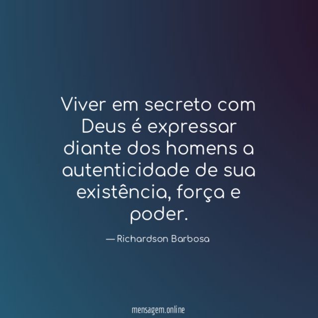 Viver em secreto com Deus é expressar diante