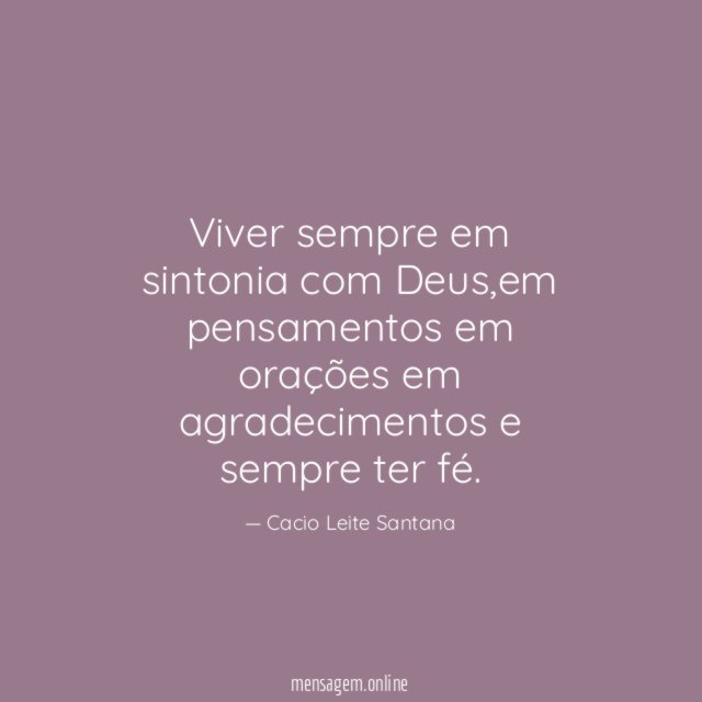Viver sempre em sintonia com Deus