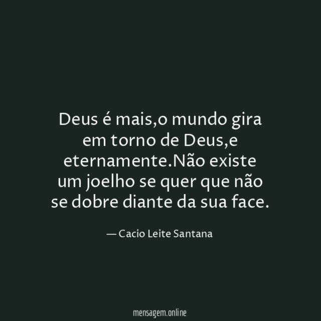 Deus é mais