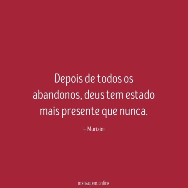Depois de todos os abandonos