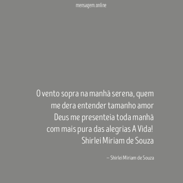 O vento sopra na manhã serena