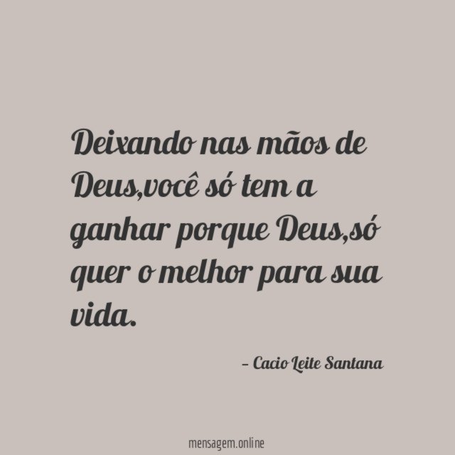 Deixando nas mãos de Deus