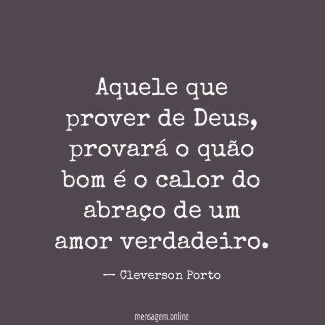 Aquele que prover de Deus