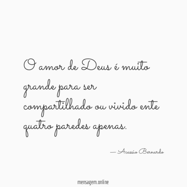 O amor de Deus é muito grande para