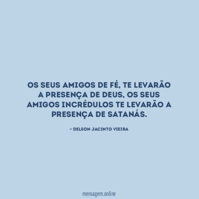 Os seus amigos de fé