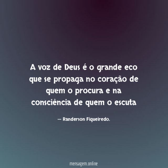 A voz de Deus é o grande eco