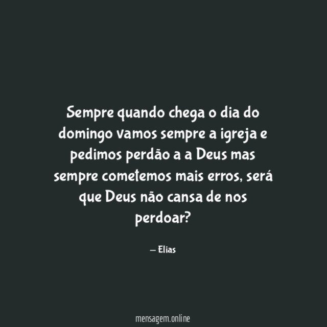 Sempre quando chega o dia do domingo vamos