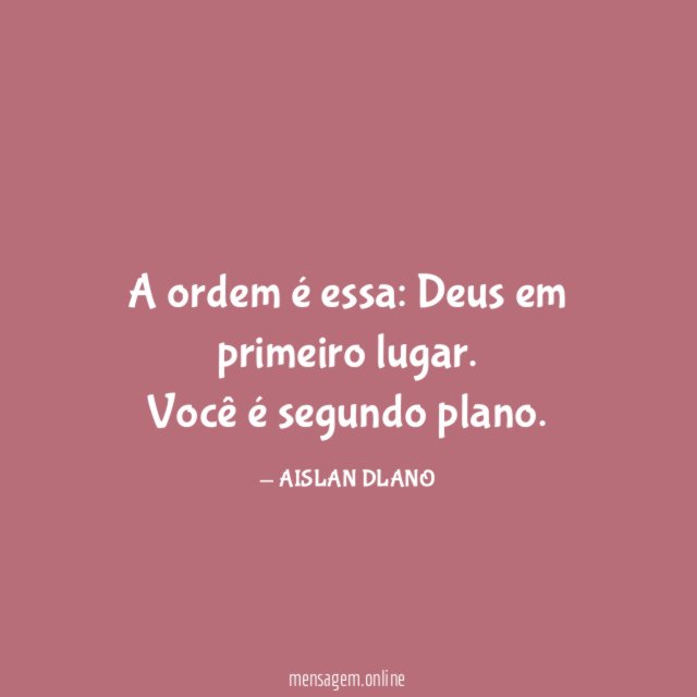 A ordem é essa