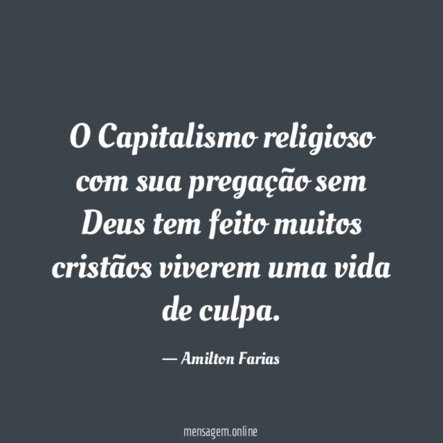 O Capitalismo religioso com sua pregação sem Deus