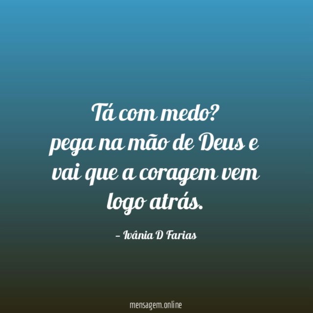Tá com medo