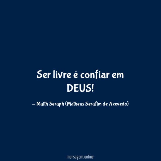 Ser livre é confiar em DEUS