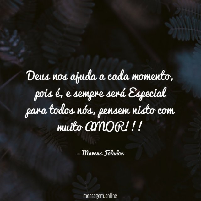 Deus nos ajuda a cada momento