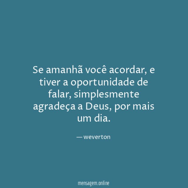 Se amanhã você acordar