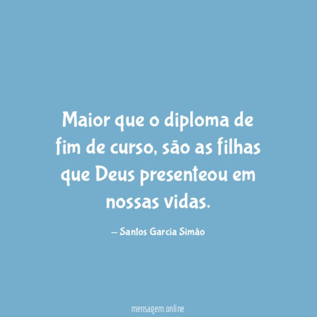 Maior que o diploma de fim de curso