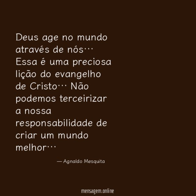 Deus age no mundo através de nós