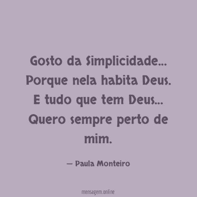Gosto da Simplicidade
