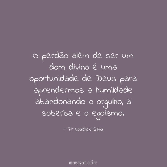 O perdão além de ser um dom divino