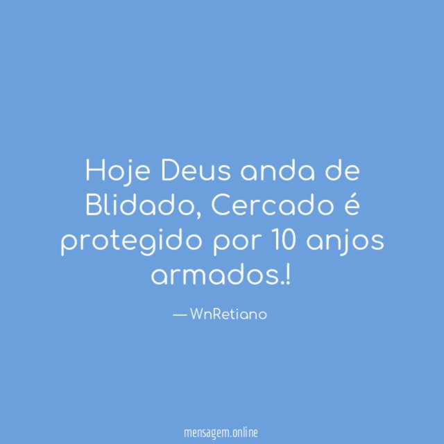 Hoje Deus anda de Blidado