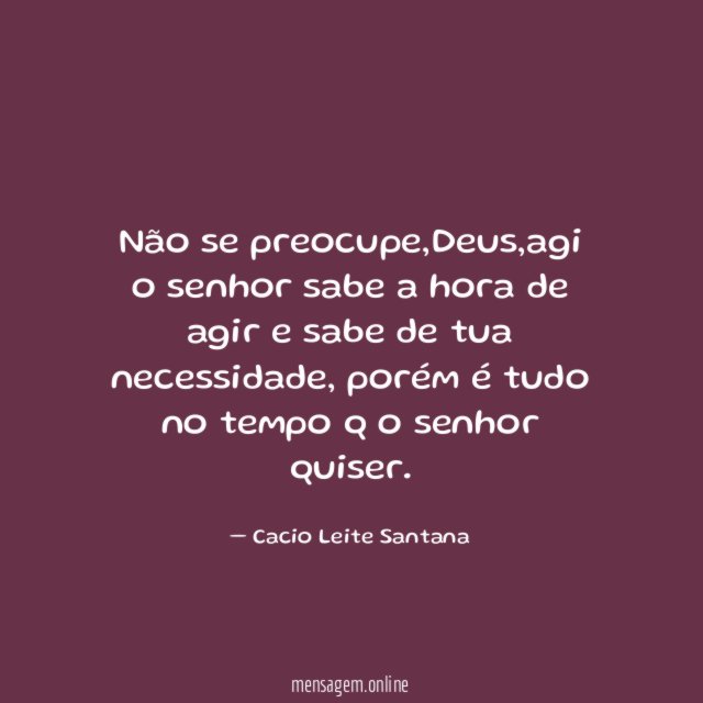 Não se preocupe
