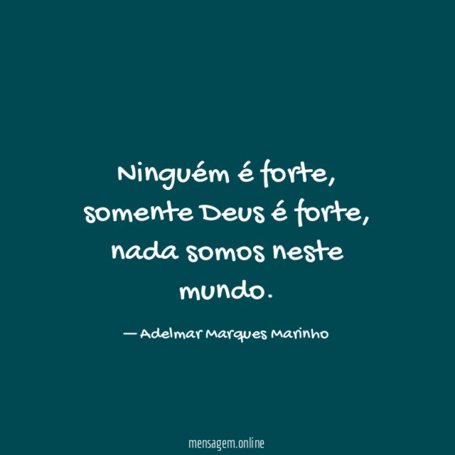 Ninguém é forte