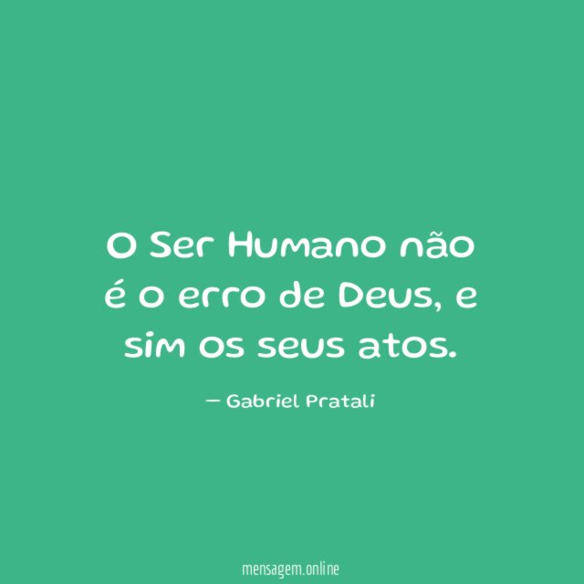 O Ser Humano não é o erro de Deus