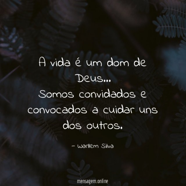 A vida é um dom de Deus