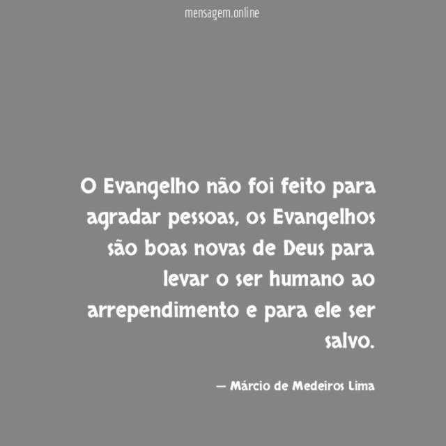 O Evangelho não foi feito para agradar pessoas