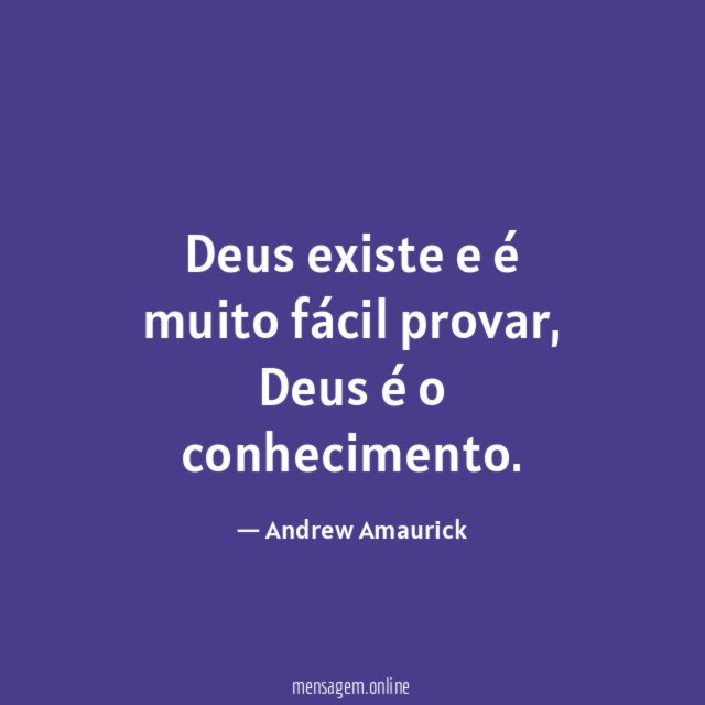 Deus existe e é muito fácil provar