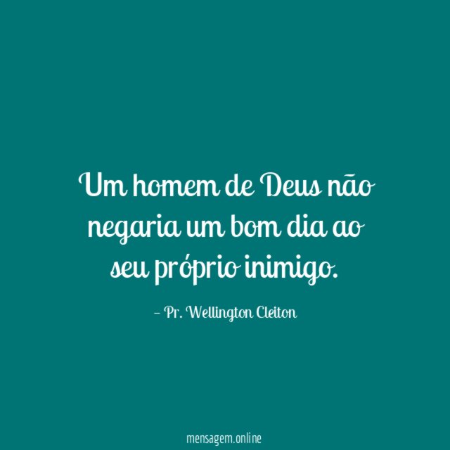 Um homem de Deus não negaria um bom