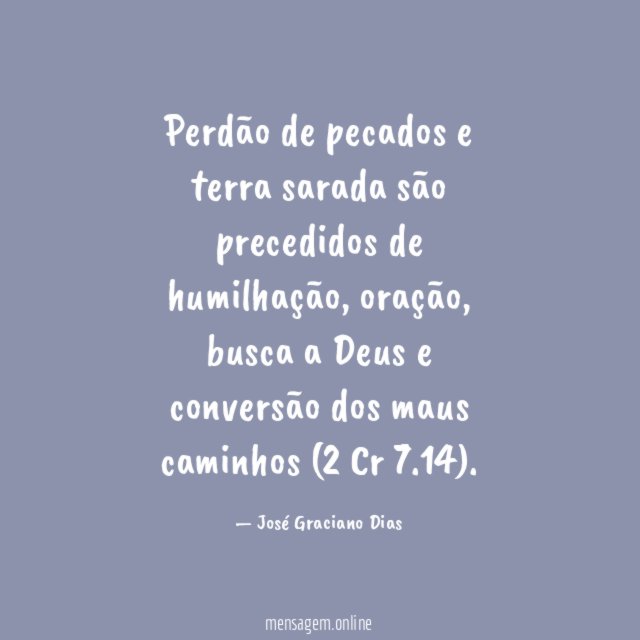 Perdão de pecados e terra sarada são precedidos