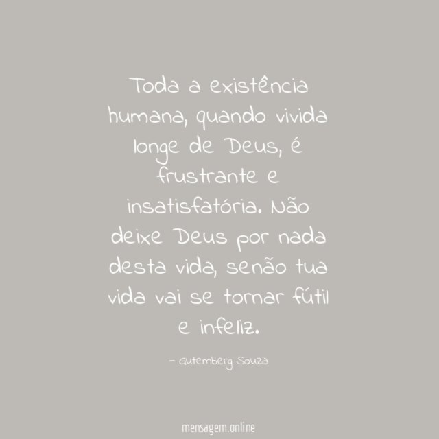 Toda a existência humana