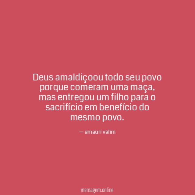 Deus amaldiçoou todo seu povo porque comeram uma maça