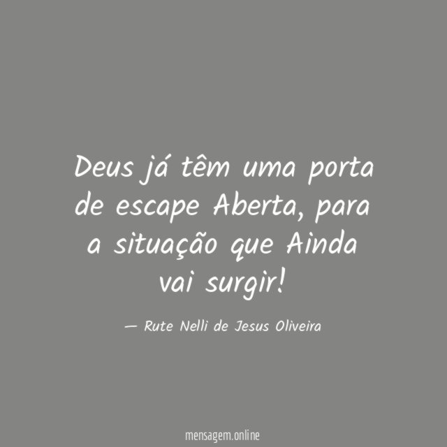 Deus já têm uma porta de escape Aberta
