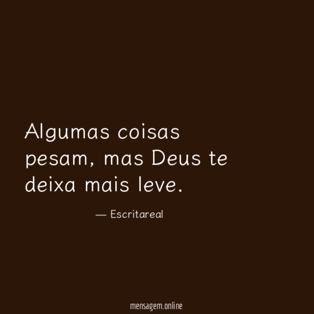 Algumas coisas pesam
