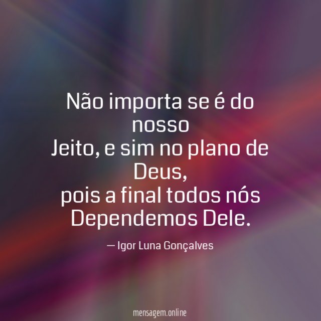 Não importa se é do nosso Jeito