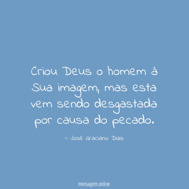 Criou Deus o homem à Sua imagem