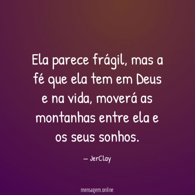 Ela parece frágil